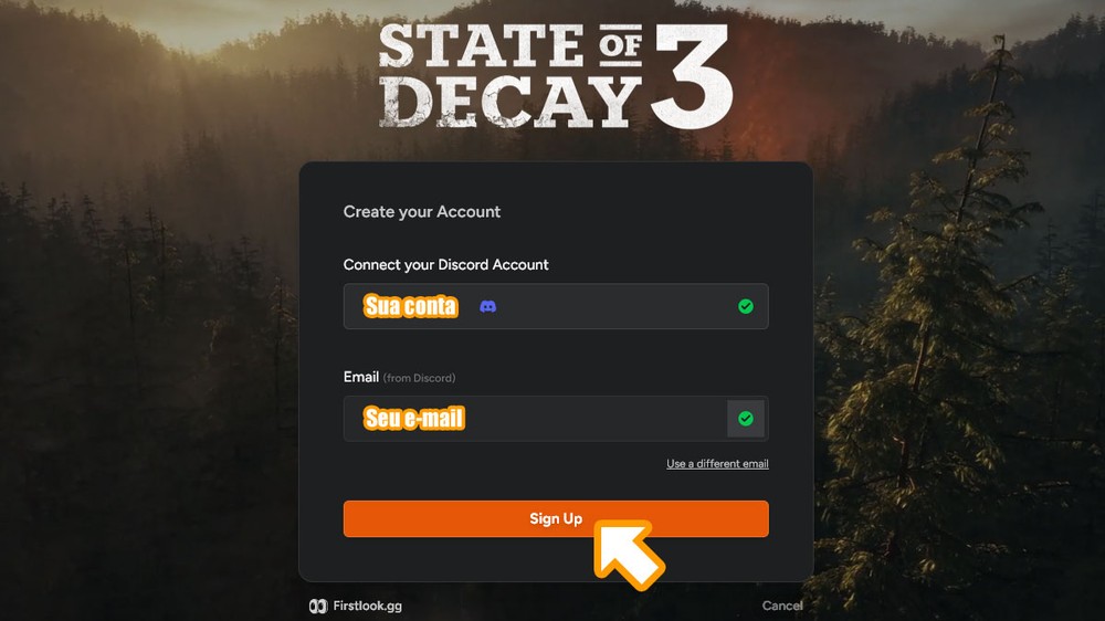 Verifique se o e-mail para contato está adequado ou altere o endereço antes de clicar em "Sign Up" no site de State of Decay 3 — Foto: Reprodução/Rafael Monteiro